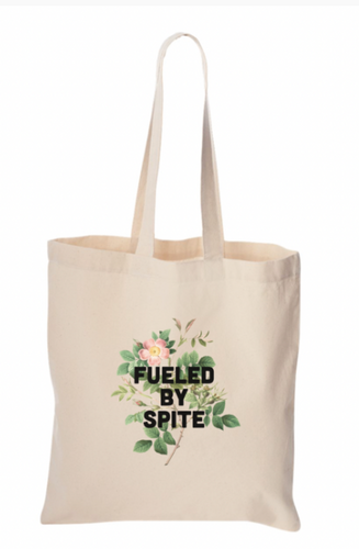 Fueled By Spite Floral Tote Bag